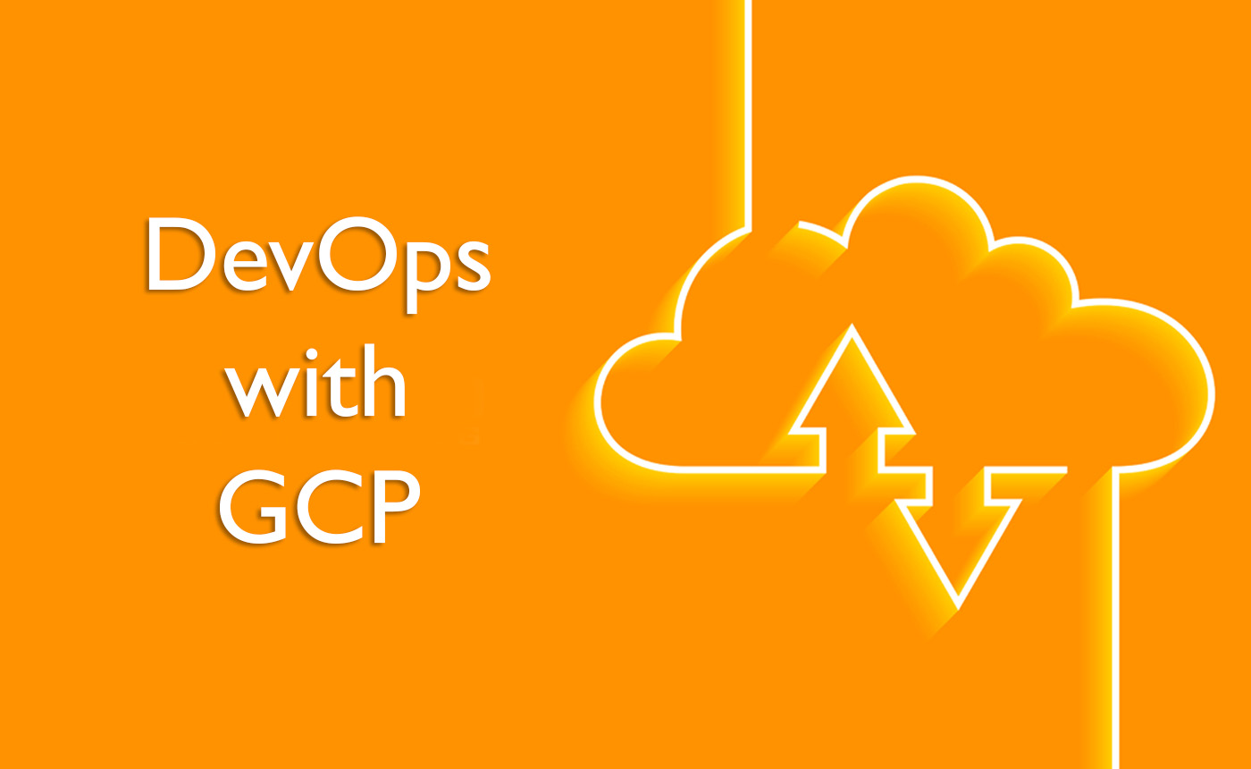 DevOps with GCP Training